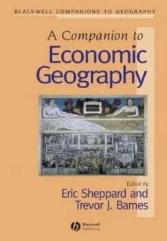 A Companion to Economic Geography by Trevor J. Barnes Book