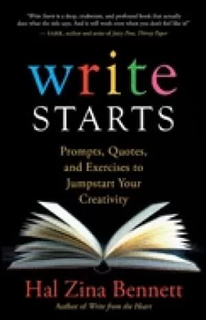 write starts prompts quotes and exercises to jumpstart your creativity