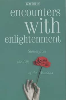 Encounters with Enlightenment by Sadhaloka Paperback
