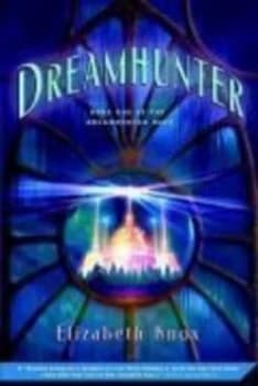 Dreamhunter by Elizabeth Knox Book