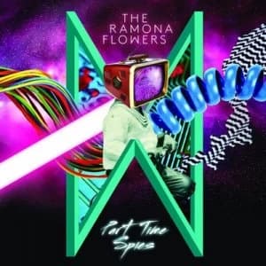 Part Time Spies by The Ramona Flowers CD Album