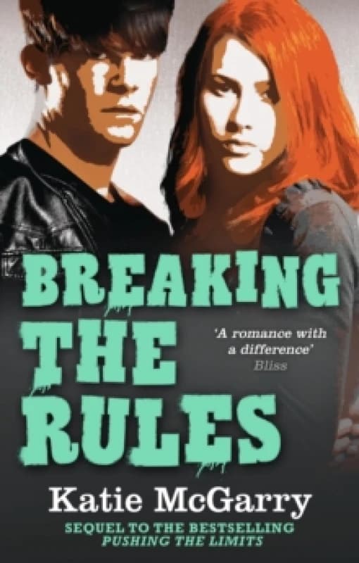 Breaking the Rules Paperback / softback
