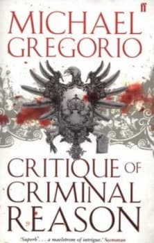 Critique of Criminal Reason by Michael Gregorio Paperback