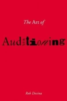 The Art of Auditioning Techniques for Television by Rob Decina Book