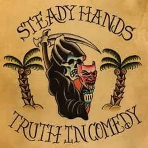 Steady Hands - Truth In Comedy Vinyl
