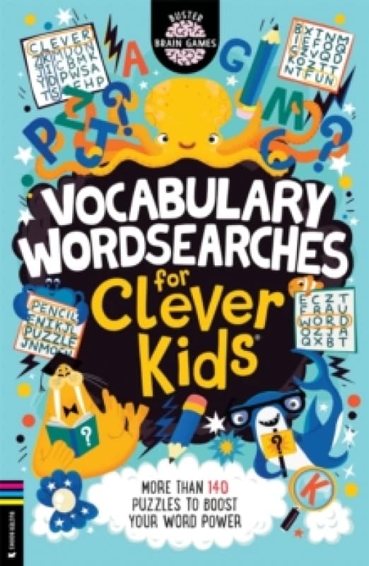 Vocabulary Wordsearches for Clever Kids : More than 140 puzzles to boost your word power Paperback / softback