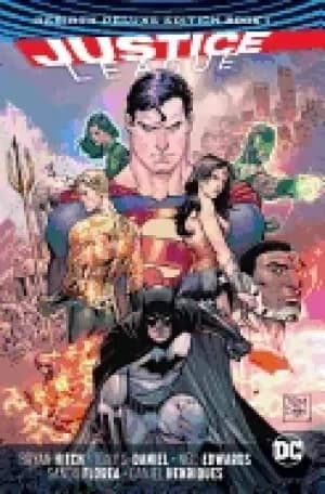 justice league the rebirth deluxe edition book 1 rebirth