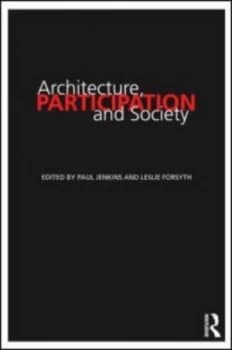 Architecture Participation and Society by Paul Jenkins Book
