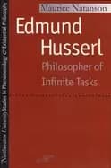 edmund husserl philosopher of infinite tasks