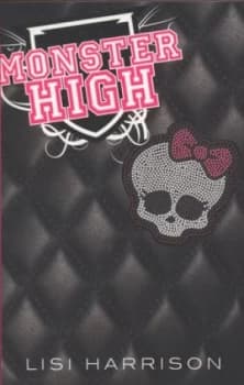Monster High by Lisi Harrison Paperback