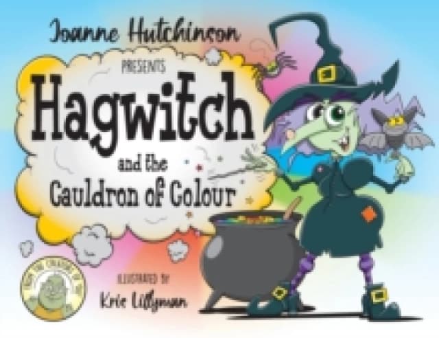 Hagwitch : and the Cauldron of Colour Paperback / softback