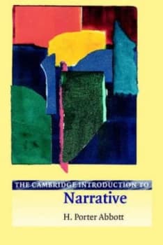 The Cambridge Introduction to Narrative by H. Porter Abbott Paperback