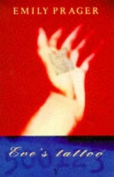 Eves Tattoo by Emily Prager Book