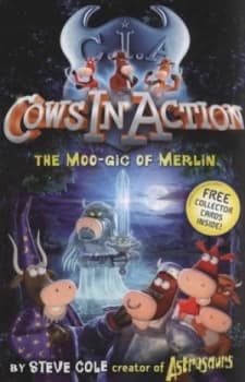 The Moo-Gic of Merlin by Steve Cole Paperback
