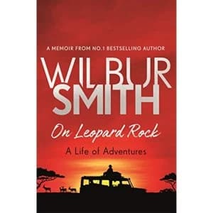 On Leopard Rock: A Life of Adventures Paperback / softback 2018