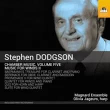 Stephen Dodgson: Chamber Music: Music for Winds II