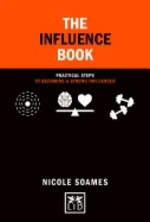 influence book practical steps in becoming a strong influencer