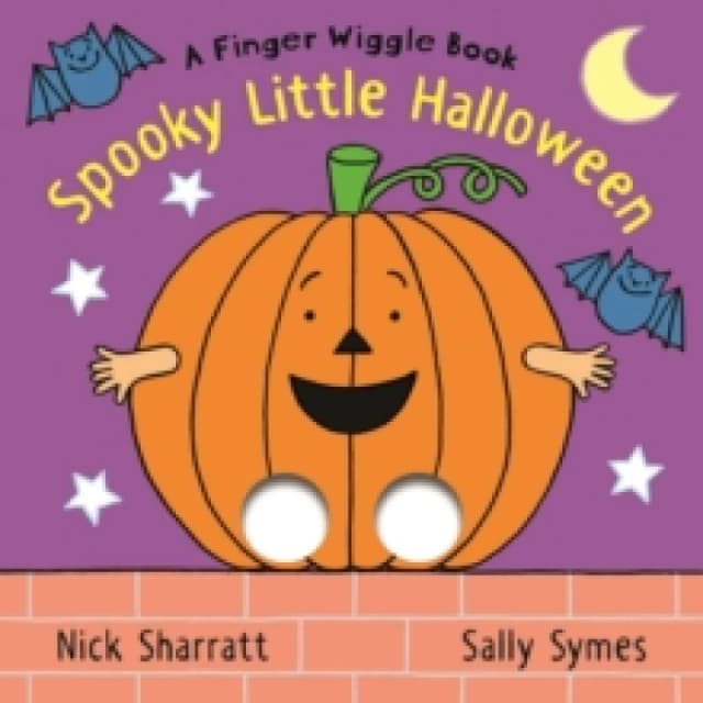 Spooky Little Halloween: A Finger Wiggle Book : Interactive Halloween fun for babies and toddlers aged 6 months + Board book