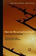 how are we to confront death an introduction to philosophy
