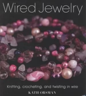 Wired jewelry by Kath Orsman