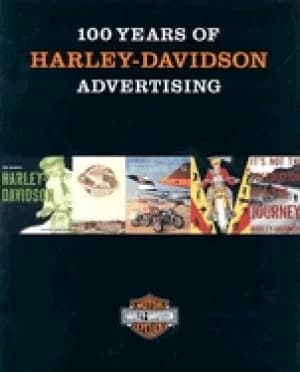 100 years of harley davidson advertising