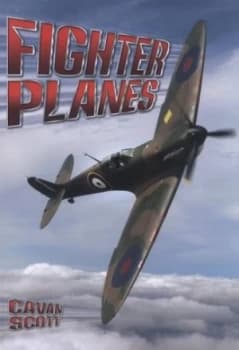 Fighter Planes by Cavan Scott Paperback