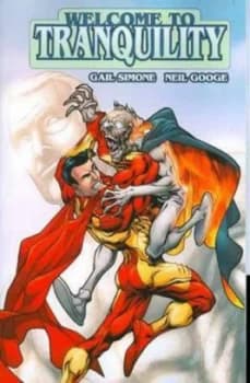 Welcome to Tranquility Tp Vol 02 by Neil Googe Paperback