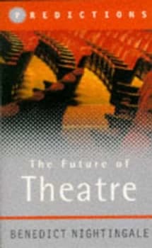 The Theatre by Benedict Nightingale Paperback