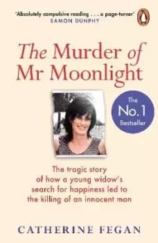 The Murder of Mr Moonlight by Catherine Fegan