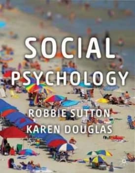 Social Psychology by Robbie Sutton Book
