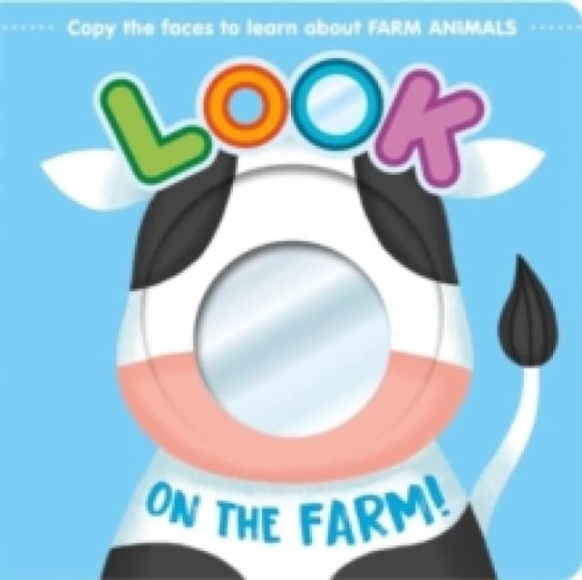 Look On The Farm! Board book