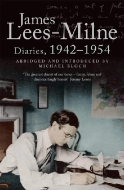 Diaries, 1942-1954. Paperback. By James LeesMilne, Michael Bloch Books