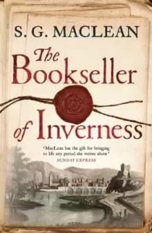 The Bookseller of Inverness : an absolutely gripping historical thriller from prizewinning author of the Seeker series