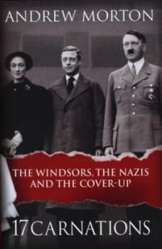 17 Carnations by Andrew Morton Hardback