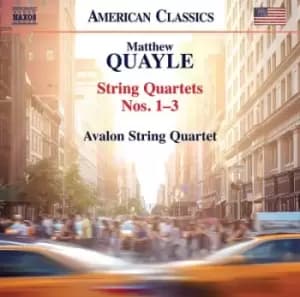 Matthew Quayle String Quartets Nos 1-3 by Matthew Quayle CD Album