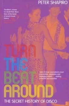 Turn the Beat around by Peter Shapiro Paperback