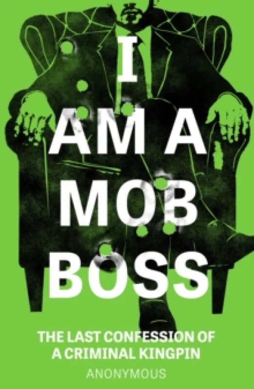 I Am a Mob Boss. Paperback Books
