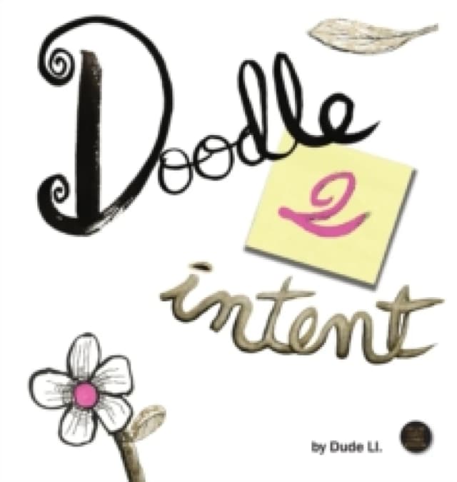 Doodle 2 Intent : Book 2 Hardback