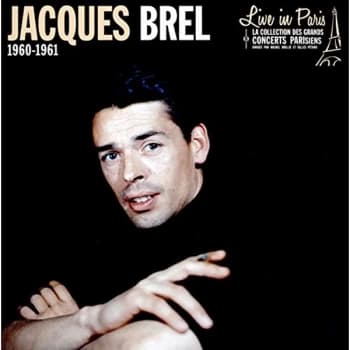 Jacques Brel - Live in Paris 1960-1961 CD