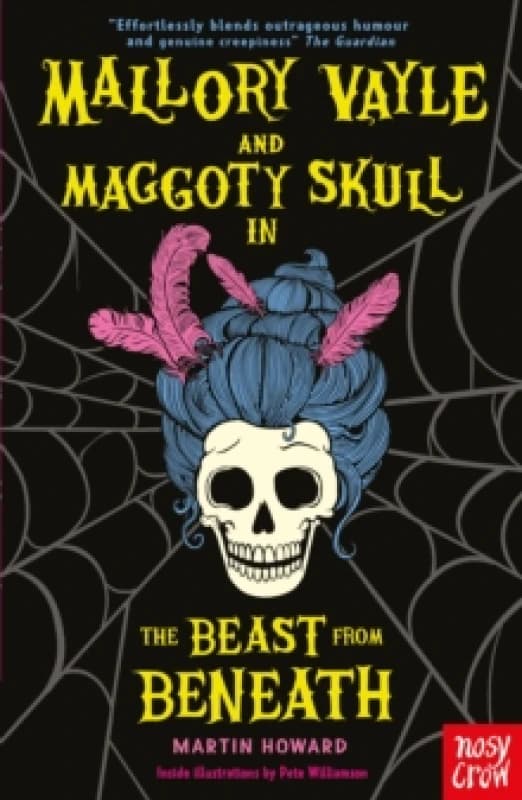Mallory Vayle and Maggoty Skull in... The Beast from Beneath Paperback / softback