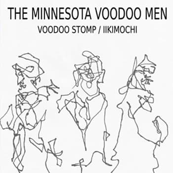 Minnesota Voodoo Men - Voodoo Stomp/Iikimochi Vinyl