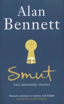 Smut by Alan Bennett Paperback