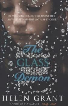 The Glass Demon by Helen Grant Book