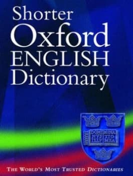 The Shorter Oxford English Dictionary by Lesley Brown Hardback