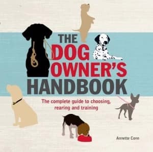 The Dog Owners Handbook by Annette Conn Book