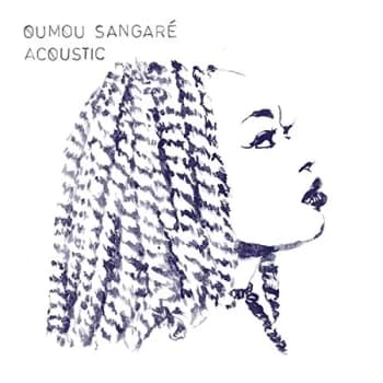Oumou Sangare - Acoustic CD