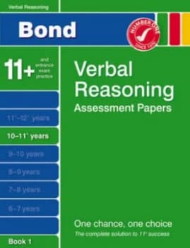 Bond Verbal Reasoning Assessment Papers 10-11+ Years Book 1 by J M Bond Paperback