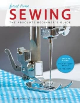 First time sewing by Creative Publishing International