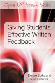 Giving Students Effective Written Feedback by Deirdre Burke Paperback