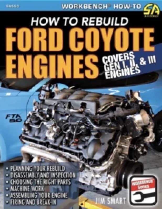 Ford Coyote Engines : How to Rebuild Paperback / softback